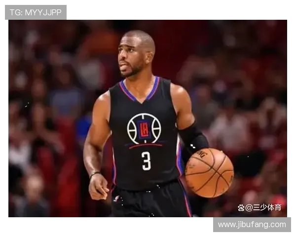 克里斯保罗:从篮球天才到传奇控卫的辉煌旅程 克里斯保罗:从篮球天才到传奇控卫的辉煌旅程